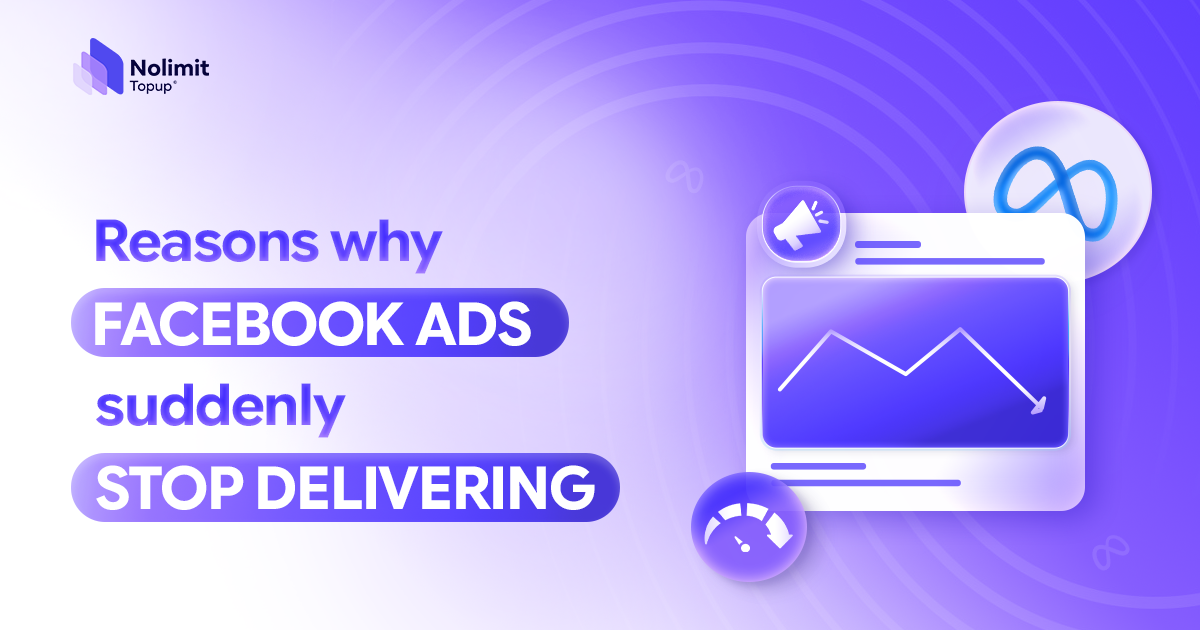 REASONS WHY FACEBOOK ADS SUDDENLY STOP DELIVERING